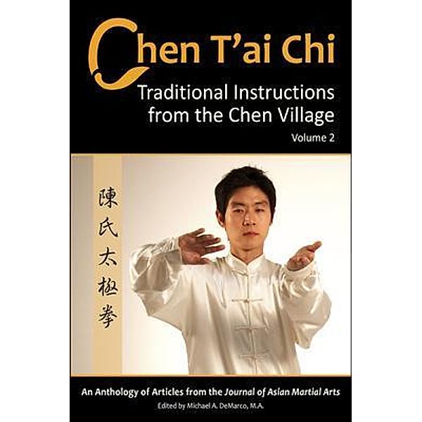 Chen T'ai Chi, Vol. 2, Michael Demarco, Bosco Baek, Michael Rosario Graycar
