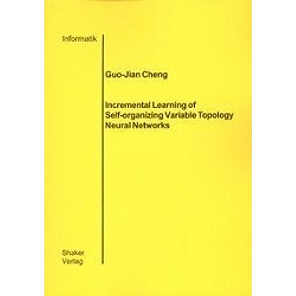 Cheng, G: Incremental Learning of Self-organizing Variable T, Guo-Jian Cheng