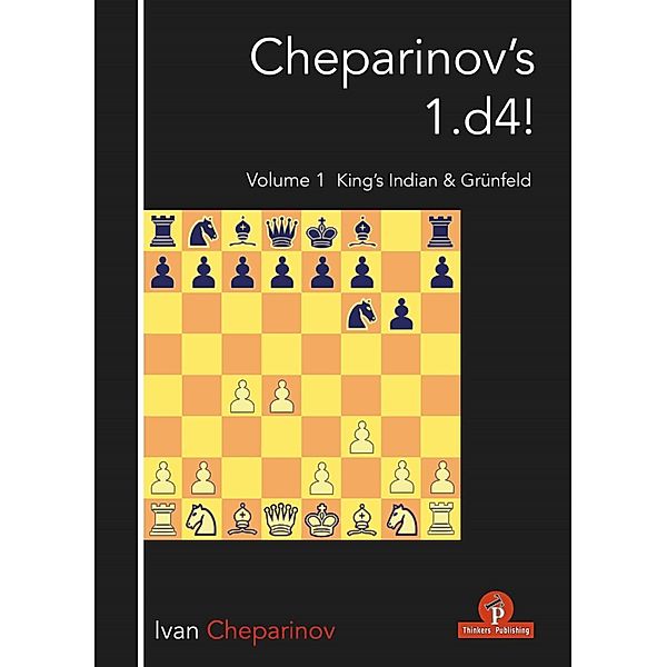 Cheparinov's 1.d4! Volume 1 / Cheparinov's 1.d4, Cheparinov Ivan