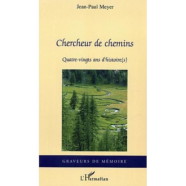 Chercheur de chemins / Hors-collection, Meyer Jean-Paul