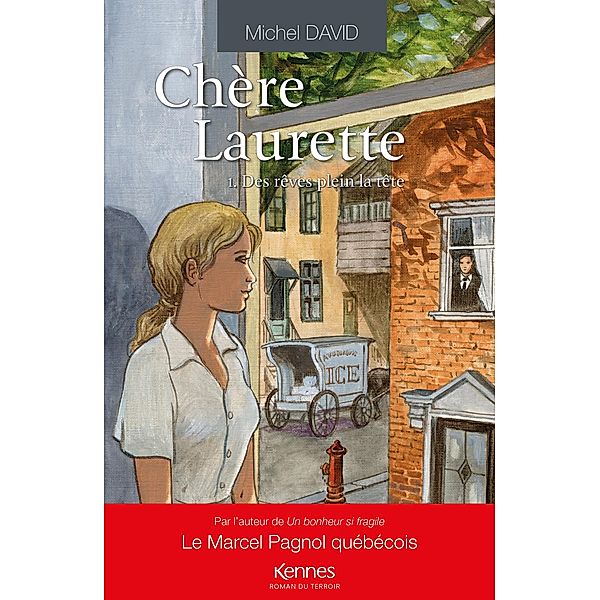 Chère Laurette T01 / Chère Laurette Bd.1, Michel David