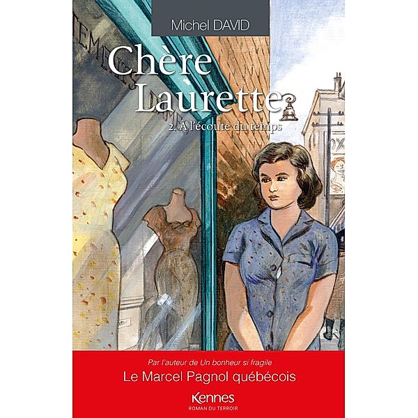 Chère Laurette T02 / Chère Laurette Bd.2, Michel David