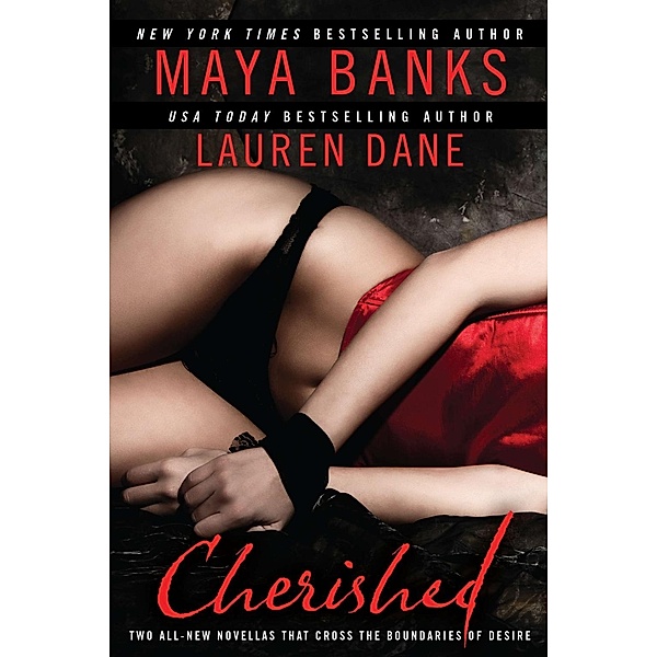 Cherished, Maya Banks, Lauren Dane