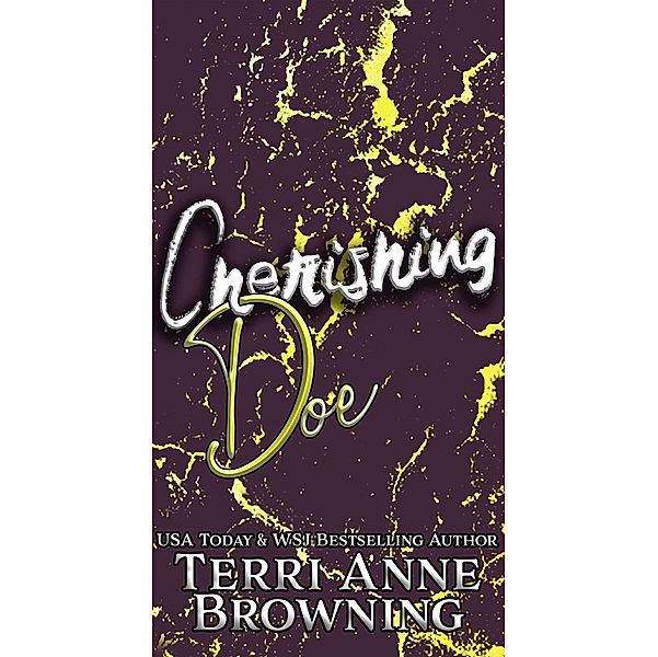 Cherishing Doe (Rockers' Legacy, #6) / Rockers' Legacy, Terri Anne Browning