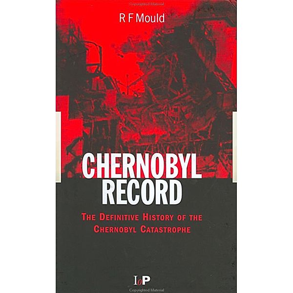 Chernobyl Record, R. F Mould