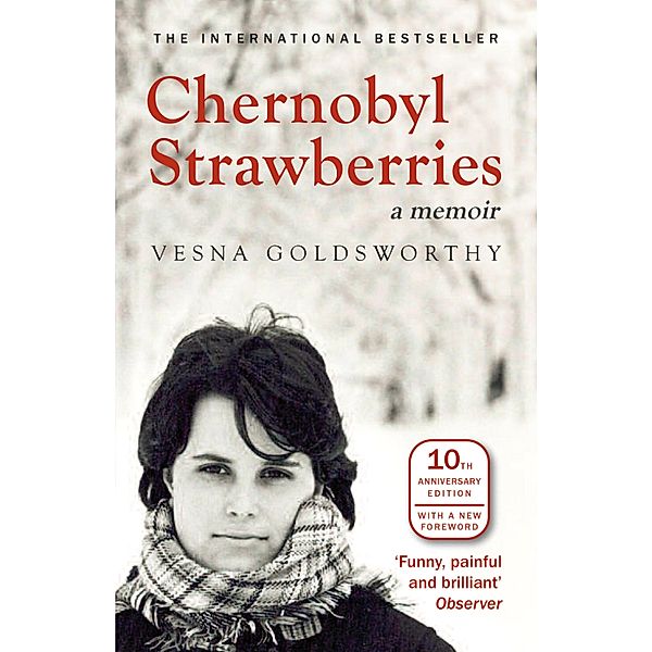 Chernobyl Strawberries, Vesna Goldsworthy