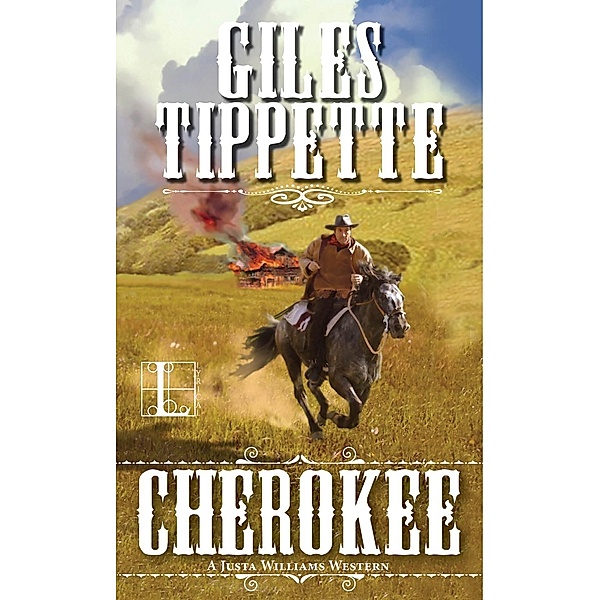 Cherokee / A Justa Williams Western Bd.1, Giles Tippette