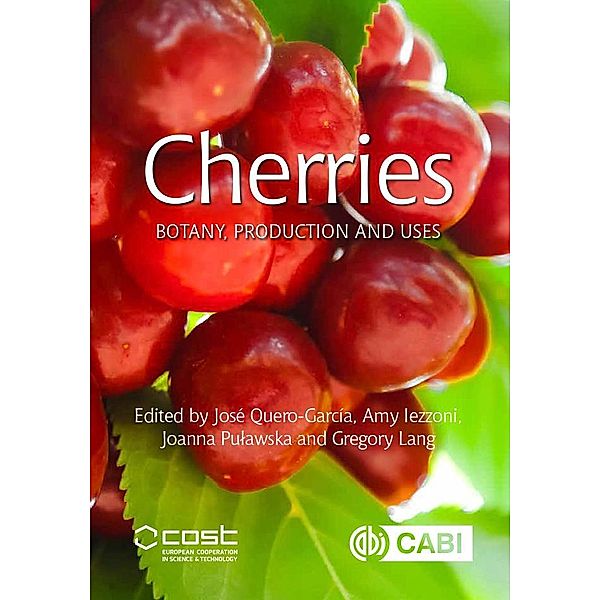 Cherries / Botany, Production and Uses