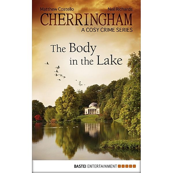 Cherringham 07 - The Body in the Lake / Cherringham: Mystery Shorts ENG Bd.7, Matthew Costello, Neil Richards