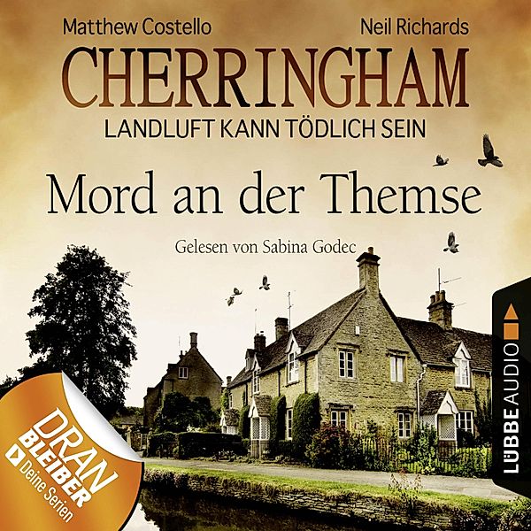 Cherringham - 1 - Mord an der Themse, Matthew Costello, Neil Richards