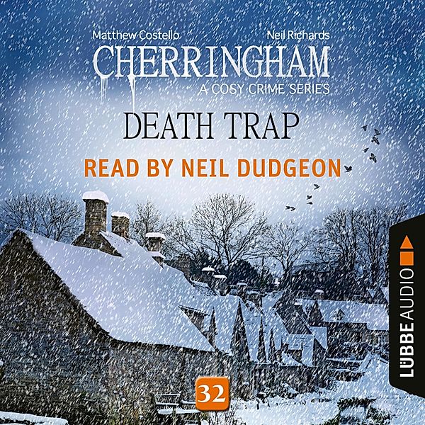 Cherringham - 32 - Death Trap, Matthew Costello, Neil Richards