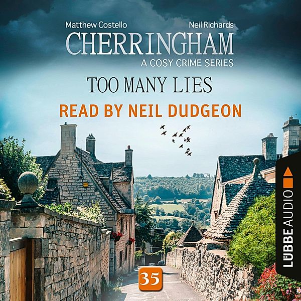 Cherringham - 35 - Too Many Lies, Matthew Costello, Neil Richards