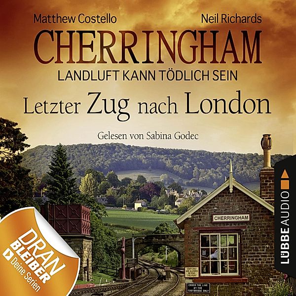 Cherringham - 5 - Letzter Zug nach London, Matthew Costello, Neil Richards