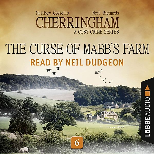 Cherringham - 6 - The Curse of Mabb's Farm, Matthew Costello, Neil Richards