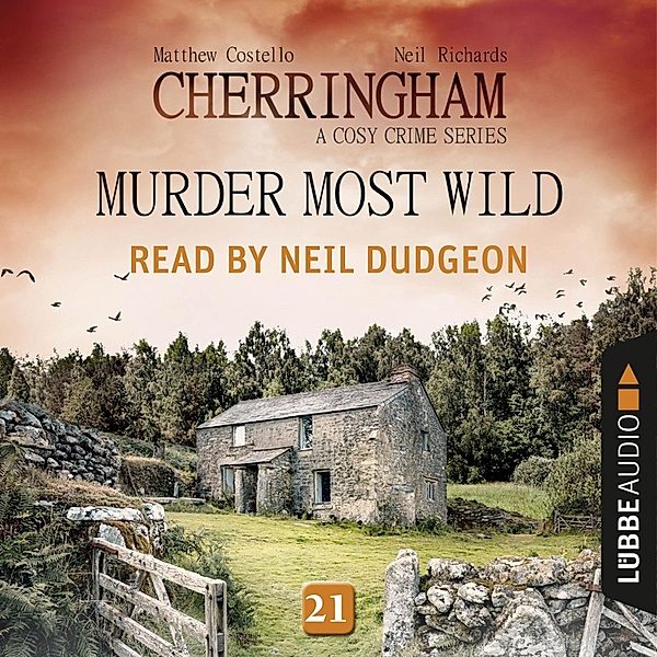 Cherringham - A Cosy Crime Series: Mystery Shorts - 21 - Murder Most Wild, Matthew Costello