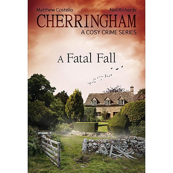 Cherringham - A Fatal Fall / Cherringham: Mystery Shorts ENG Bd.15, Matthew Costello, Neil Richards