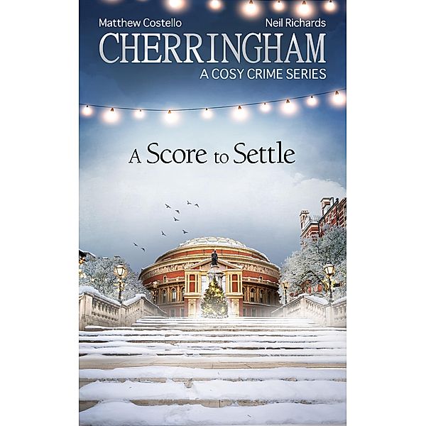 Cherringham - A Score to Settle, Matthew Costello, Neil Richards
