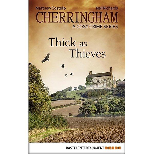 Cherringham - Thick as Thieves / Cherringham: Mystery Shorts ENG Bd.4, Matthew Costello, Neil Richards