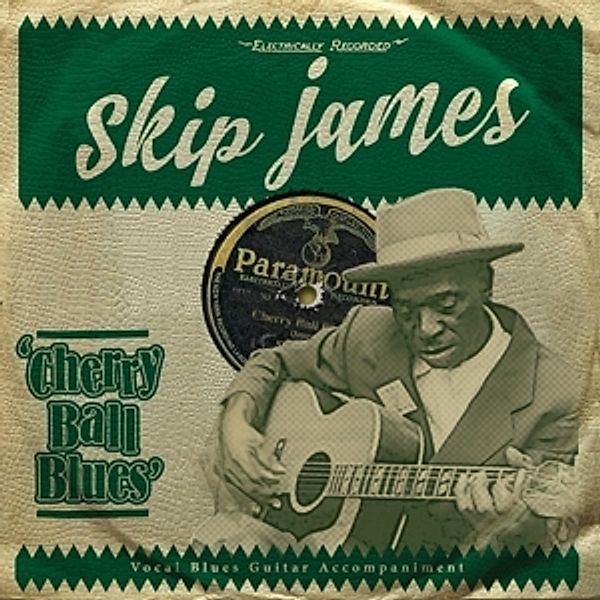 Cherry Ball Blues, Skip James