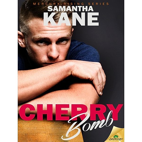 Cherry Bomb, Samantha Kane