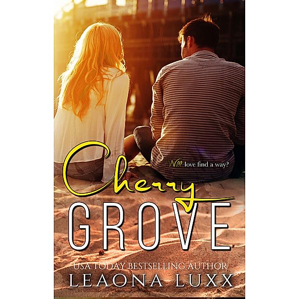 Cherry Grove, Leaona Luxx