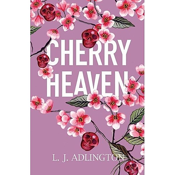 Cherry Heaven, L. J. Adlington