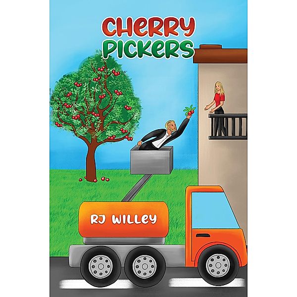 Cherry Pickers, Rj Willey