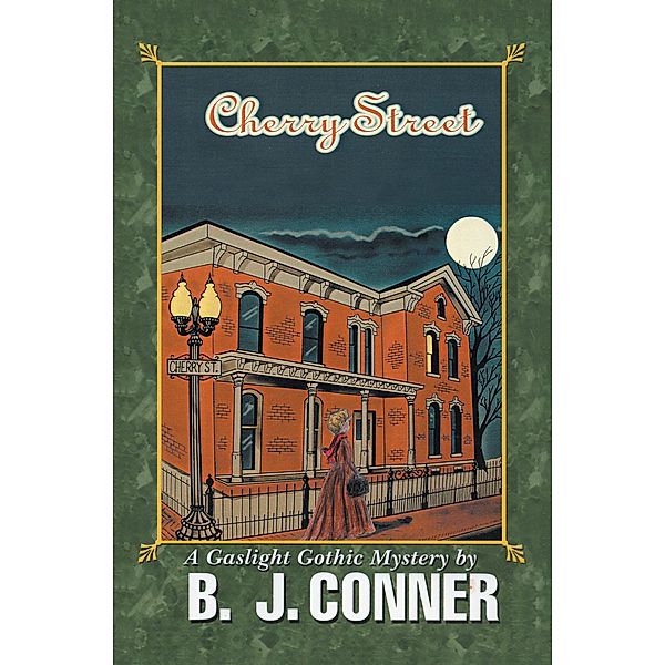 Cherry Street, B. J. Conner
