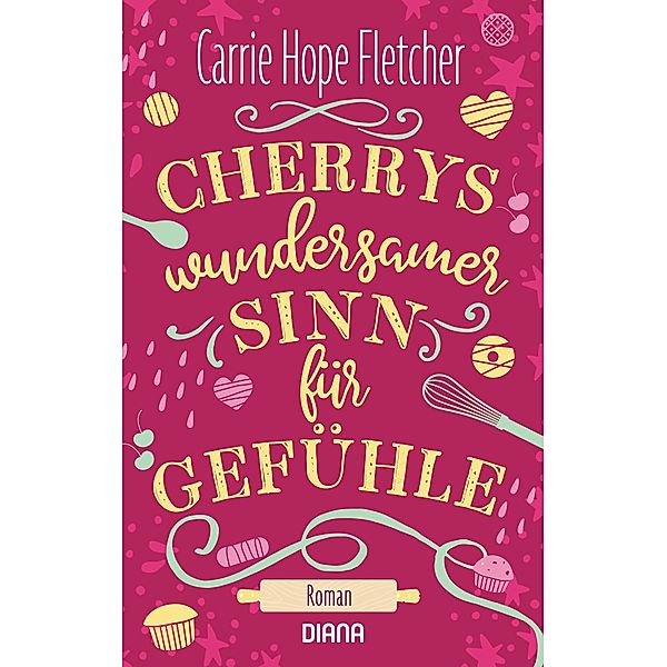 Cherrys wundersamer Sinn für Gefühle, Carrie Hope Fletcher