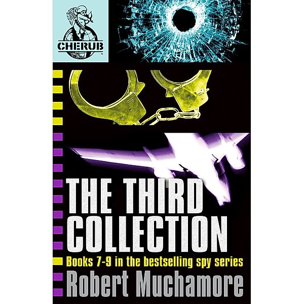 CHERUB The Third Collection / CHERUB Bd.1019, Robert Muchamore