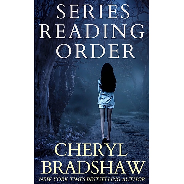 Cheryl Bradshaw Series Reading Order, Cheryl Bradshaw