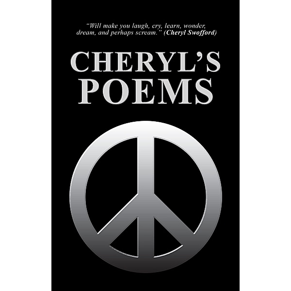 Cheryl'S Poems, Cheryl Swofford