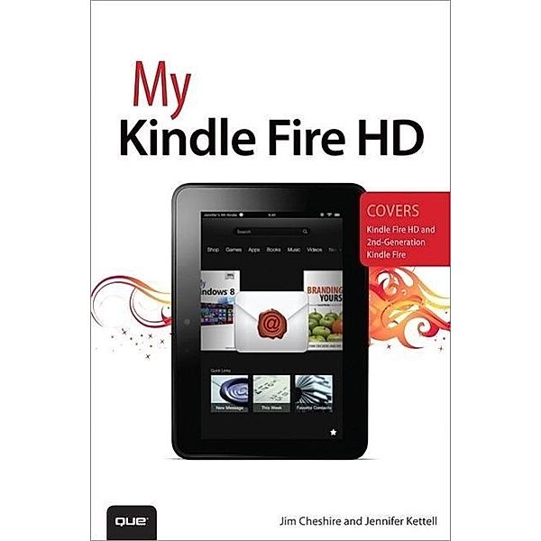 Cheshire, J: My Kindle Fire HD, Jim Cheshire, Jennifer Ackerman Kettell