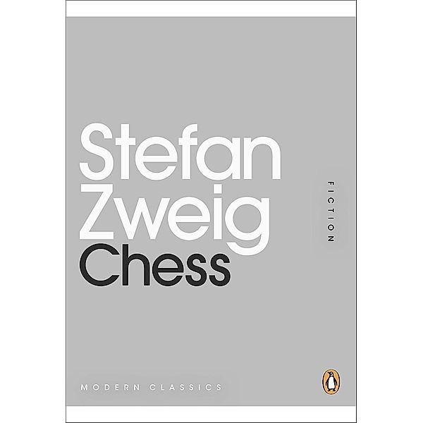 Chess / Penguin Modern Classics, Stefan Zweig