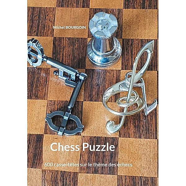 Chess Puzzle, Michel Bourgoin