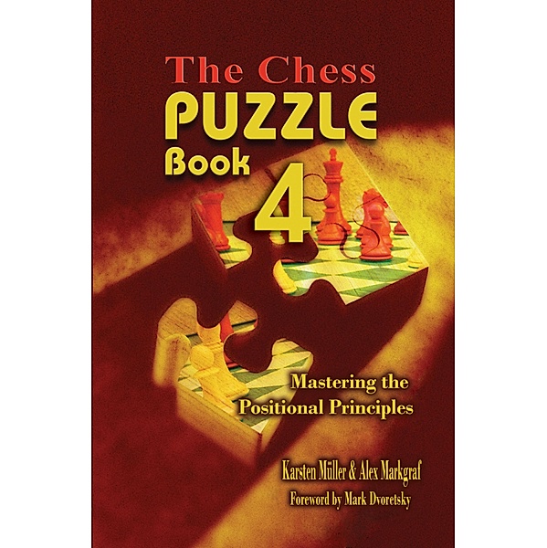 Chess Puzzle Book 4, Karsten Müller, Alex Margraf