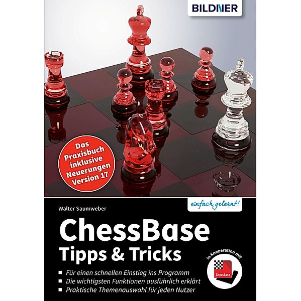 ChessBase (Aktualisierte Ausgabe für Version 17), Walter Saumweber