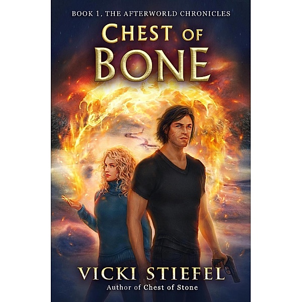 Chest of Bone (The Afterworld Chronicles, #1), Vicki Stiefel