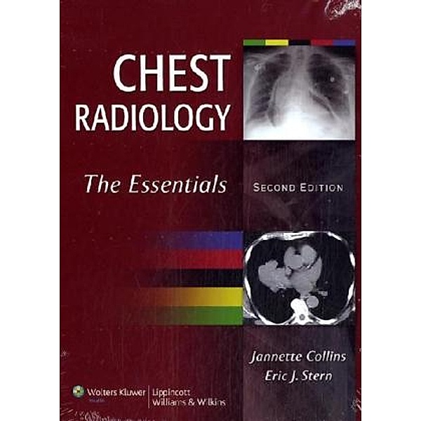 Chest Radiology, Jannette Collins, Eric J. Stern