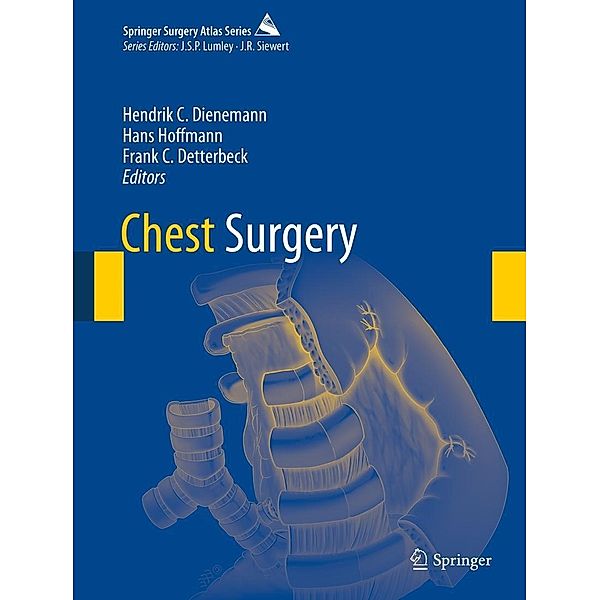 Chest Surgery / Springer Surgery Atlas Series