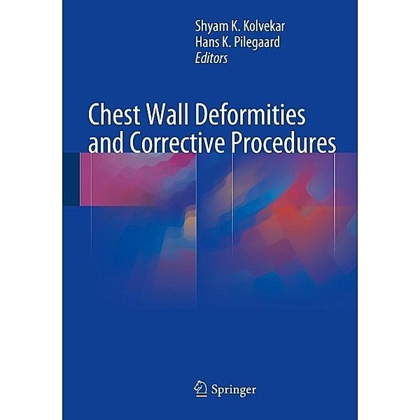 Chest Wall Deformities and Corrective Procedures