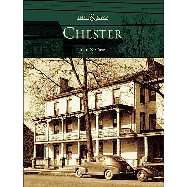 Chester, Joan S. Case