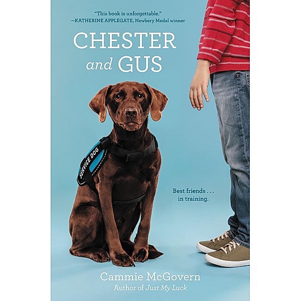 Chester and Gus, Cammie McGovern