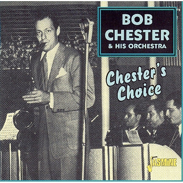 Chester'S Choice, Bob Chester & His Orches