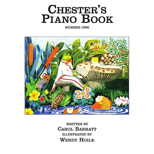 Chester's Piano Book: Number One, Carol Barratt