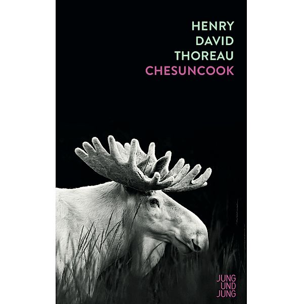 Chesuncook, Henry David Thoreau