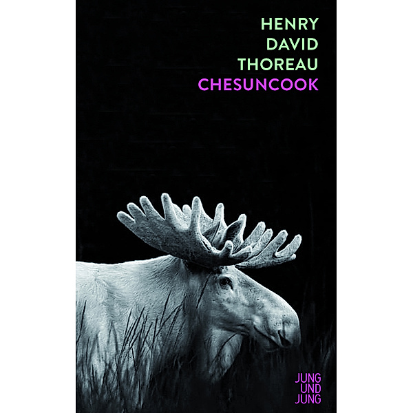 Chesuncook, Henry David Thoreau