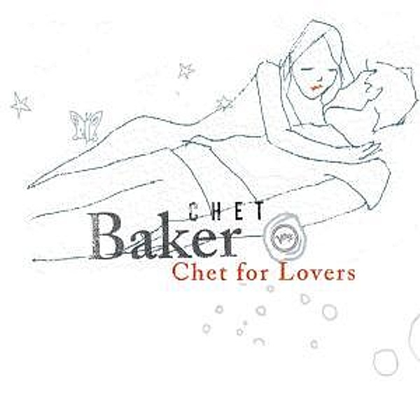 Chet For Lovers, Chet Baker