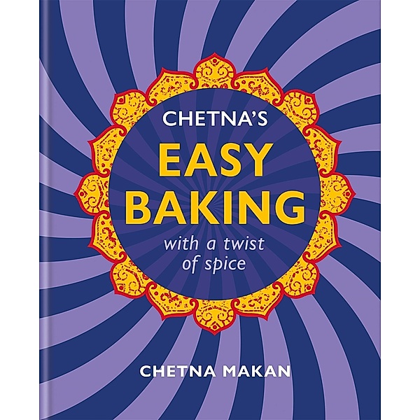 Chetna's Easy Baking, Chetna Makan