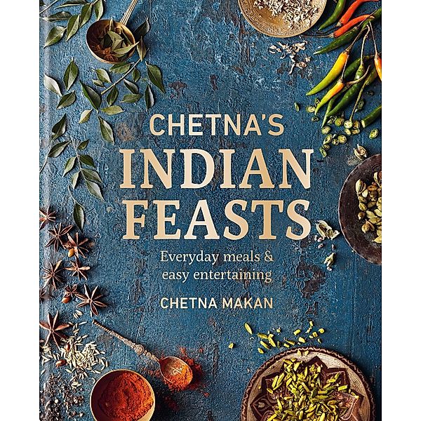 Chetna's Indian Feasts, Chetna Makan